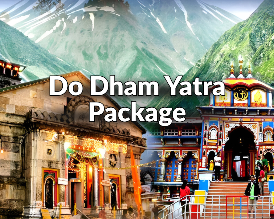 Do Dhaam Yatra Package